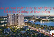 Tháo gỡ “nút thắt” pháp lý bất động sản: 5,9 triệu tỷ đồng sẽ được khơi thông?