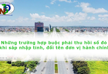 Những trường hợp buộc phải thu hồi sổ đỏ khi sáp nhập tỉnh, đổi tên đơn vị hành chính